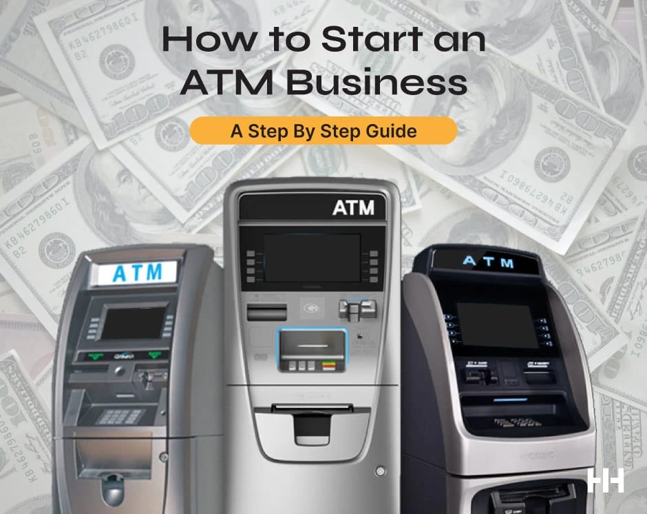 How to Start an ATM Business