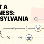 How to Start a Business in Pennsylvania