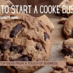 how to start a cookie business